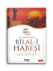 Bilal-i Habeşi r.a. (Peygamber Bülbülü) - 1