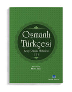 Osmanlı Türkçesi Kolay Okuma Metinleri 2