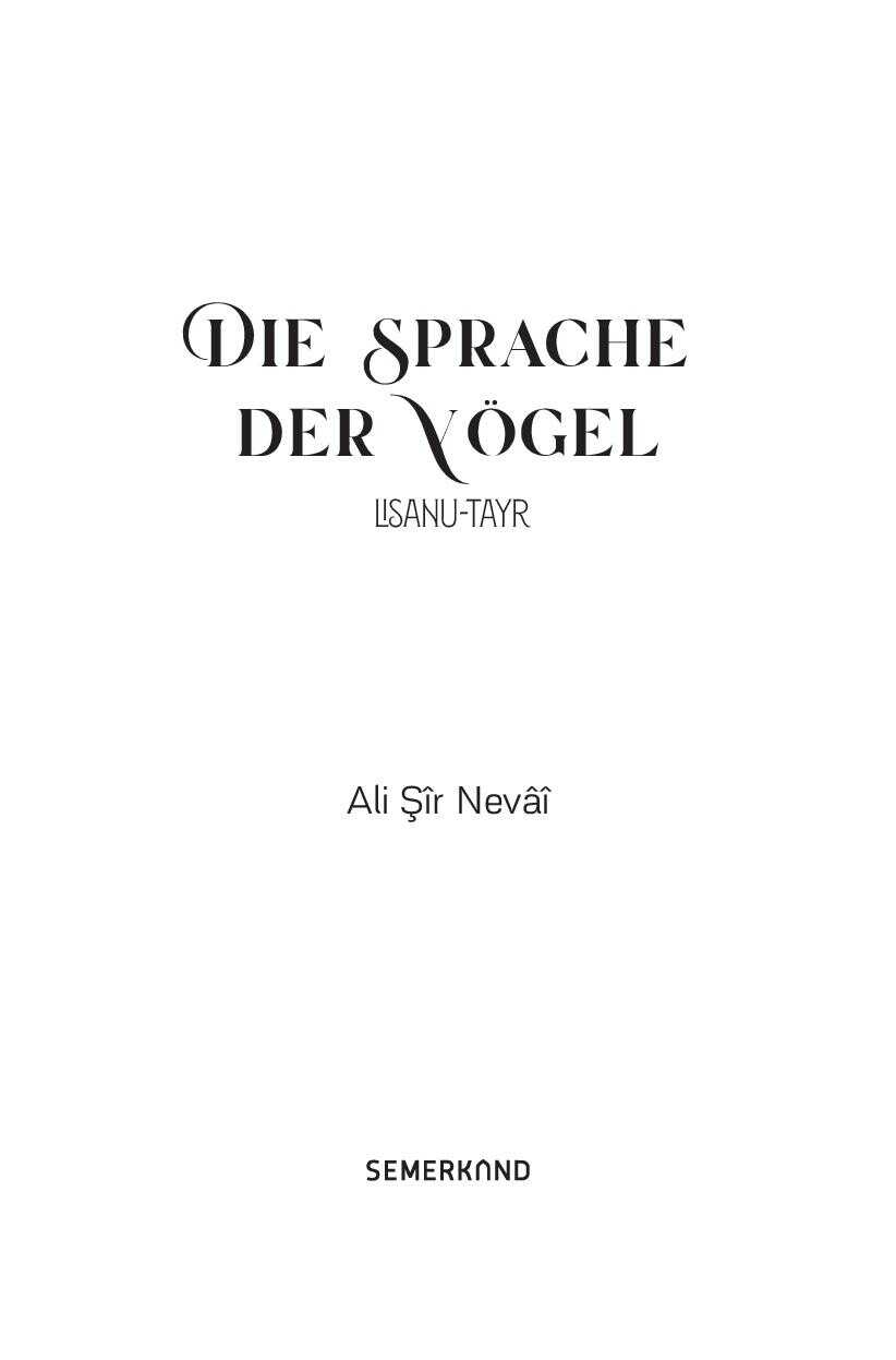 Die Sprache Der Vögel Lisanu-Tayr
