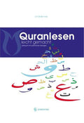 Quranlesen Leicht Gemacht (Lehrbuch Mit Praktischen Übungen)