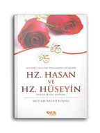Hz. Hasan ve Hz. Hüzeyin (ra) Şehadet İncileri