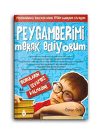 Peygamberimi Merak Ediyorum