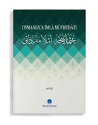 Osmanlıca İmla Müfredatı Kitabı