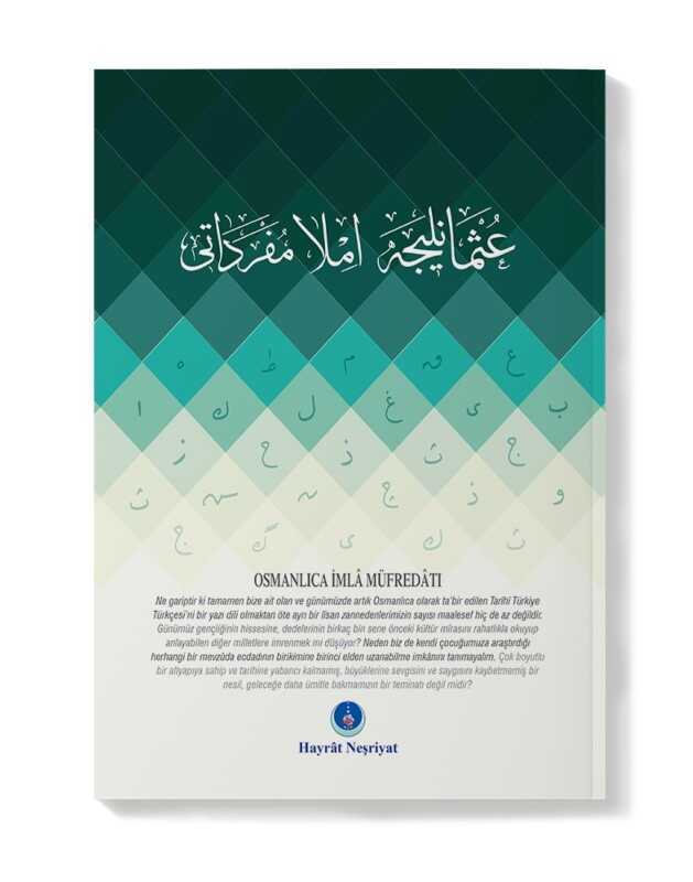 Osmanlıca İmla Müfredatı Kitabı