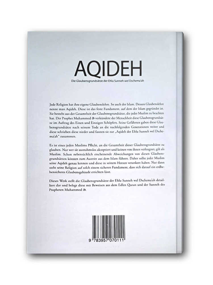 Aqideh I Die Glaubensgrundsätze der Ehlu Sunneh wel Dschema'ah