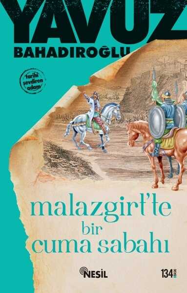 Malazgirt'te Bir Cuma Sabahı