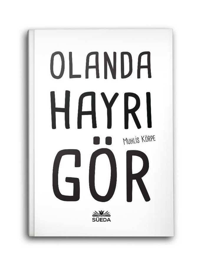 Olanda Hayrı Gör