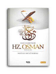 Hz. Osman r.a. (Haya ve Edep İncisi) - 1