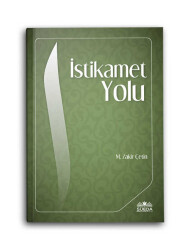 İstikamet Yolu (M.Zakir Çetin) - 1