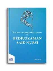 İttihad-ı Muhammedi Cemiyeti Ve Bediüzzaman Said Nursi - 1