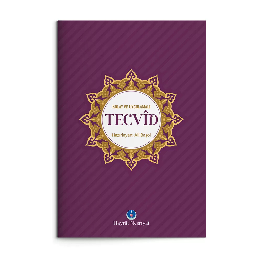 Kolay ve Uygulamalı Tecvid - HAYRAT NEŞRİYAT