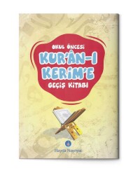 Okul Öncesi Kuran-ı Kerim'e Geçiş Kitabı - 1