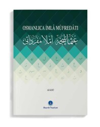 Osmanlıca İmla Müfredatı Kitabı - 1