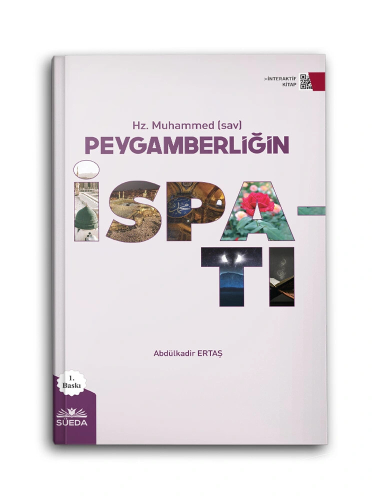 Hz. Muhammed (sav) Peygamberliğin İspatı - HAYRAT NEŞRİYAT