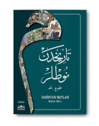 Tarihten Notlar (Osmanlıca Matbu-Rika Hat) - 1