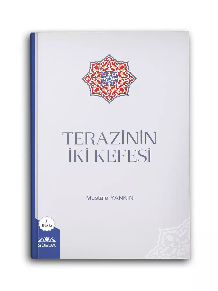 Terazinin İki Kefesi - SÜEDA YAYINLARI