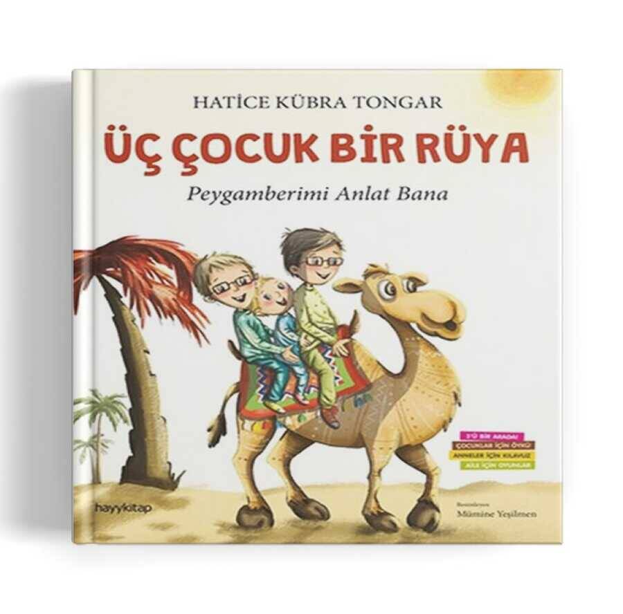 Üç Çocuk Bir Rüya - Peygamberimi Anlat Bana - 1