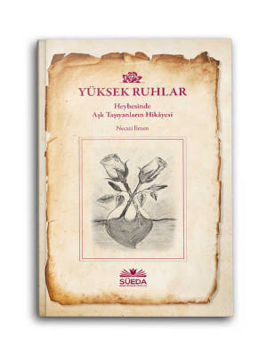 Yüksek Ruhlar - 1